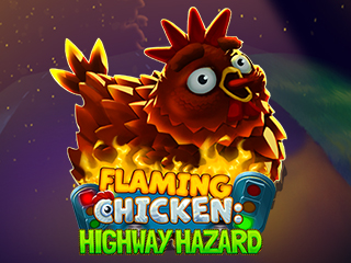 Flaming Chicken Highway Hazard